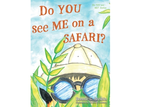 Livro Do YOU see ME on a SAFARI? de Bonnie G Busbin (Inglês)