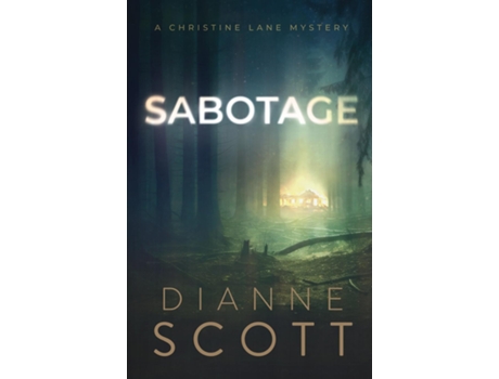 Livro Sabotage A Crime and Adventure Novel de Dianne Scott (Inglês)