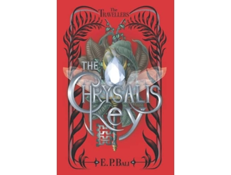 Livro The Chrysalis Key De Ep Bali (inglês - Capa Dura)