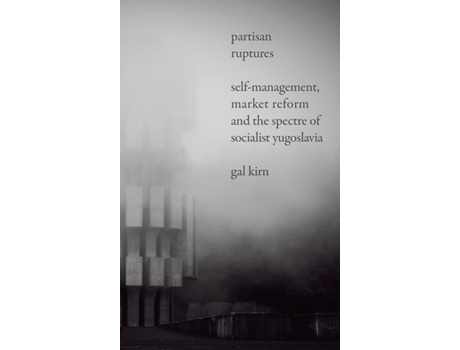 Livro partisan ruptures de gal kirn (inglês)