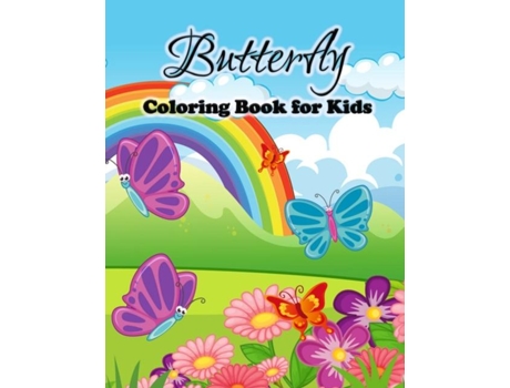 Livro Butterfly Coloring Book For Kids Cute Butterflies Coloring Pages For Girls And Boys, Toddlers And Preschoolers De Engel K (inglês)