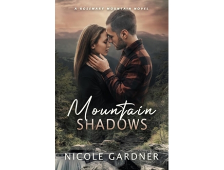 Livro Mountain Shadows de Nicole Gardner (Inglês)