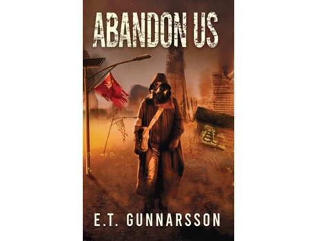Livro Abandon Us De Et Gunnarsson (inglês)