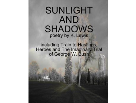 Livro SUNLIGHT AND SHADOWS K. Lewis (Inglês)