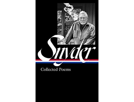 Livro Gary Snyder Collected Poems de Gary Snyder (Inglês - Capa Dura)
