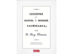 Livro Lecciones de gramática y ortografía castellana de Diego Clemencín Viñas (Espanhol)