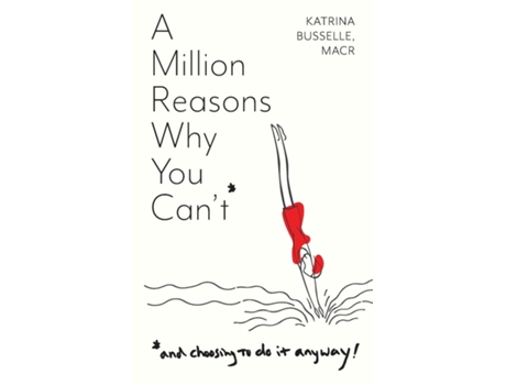 Livro A Million Reasons Why You Cant de Katrina Busselle (Inglês)