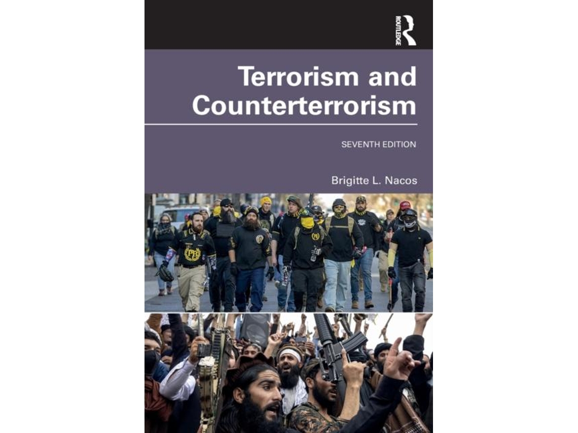 Livro Terrorism and Counterterrorism de Brigitte L Nacos (Inglês)