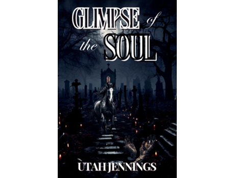 Livro Glimpse of the Soul de Utah Jennings (Inglês)