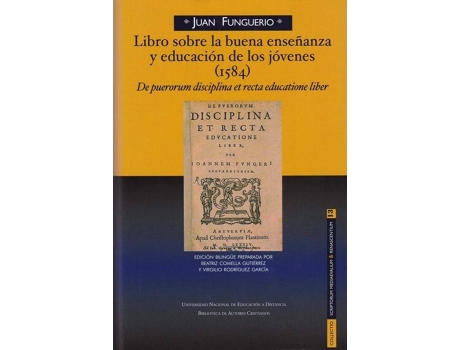 Livro LIBRO SOBRE LA BUENA ENSEñaNZA Y EDUCACION DE LOS JOVENES de Juan Funguerio