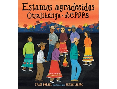 Livro Estamos agradecidos Otsaliheliga de Traci Sorell (Espanhol - Capa Dura)
