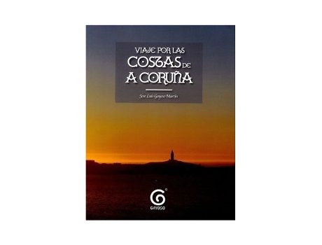Livro Viajes Por Las Costas De A Coruña Da Editorial Francisca Mª Sousa Fuentes De Desconocido (espanhol)