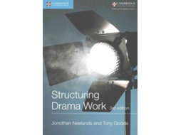 Livro Structuring Drama Work de Jonothan Neelands e Tony Goode (Inglês)