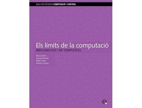Livro Els Lmits De La Computaci de Mª José Serna Iglesias, Carme Álvarez Faura et al. (Espanhol)