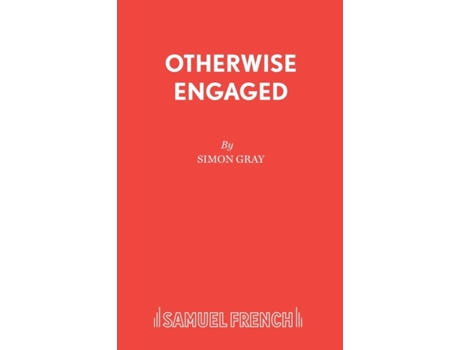Livro Otherwise Engaged Simon Gray (Inglês)