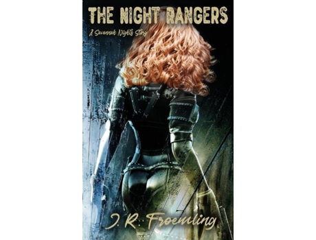 Livro The Night Rangers A Savannah Nights Story de JR Froemling (Inglês)