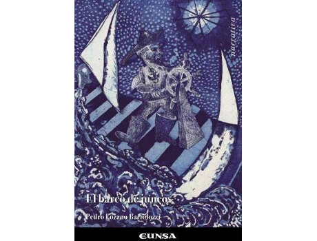 Livro El barco de juncos de Pedro Lozano Bartolozzi (Espanhol)