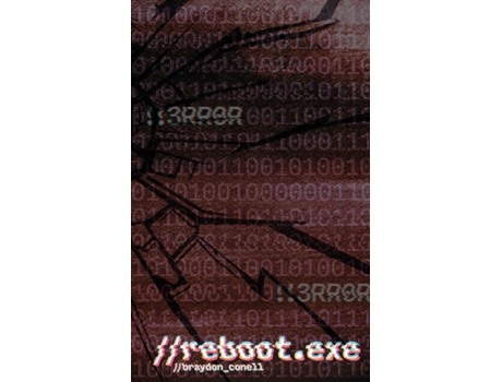 Livro Reboot.EXE de Braydon Conell (Inglês)