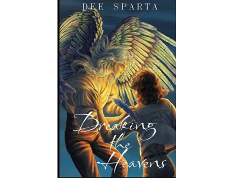Livro Breaking the Heavens de Dee Sparta (Inglês)