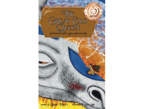 Livro The Great Cold Queen A Poppenohna Land Adventure De Carrie Turley (inglês)