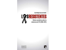 Livro Los Resistentes de Sara Hidalgo García De Orellán (Espanhol)