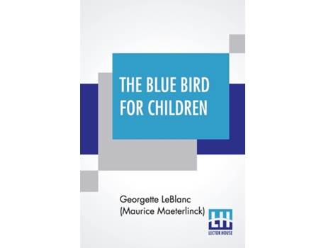 Livro Blue Bird For Children de Maurice Maeterlinck George Leblanc (Hindi)