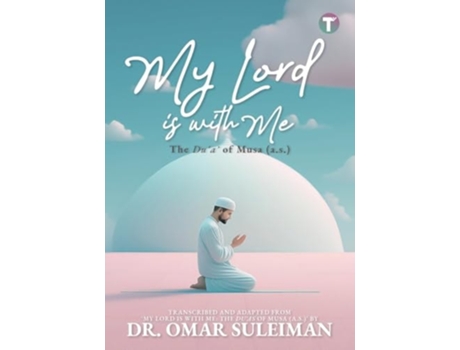 Livro My Lord is with Me The Dua of Musa de Omar Suleiman (Inglês)