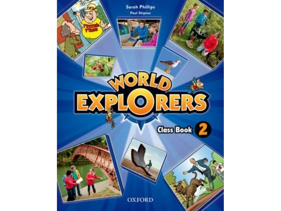Livro World Explorers Level 2 Class Book de Sarah Phillips (Inglês)