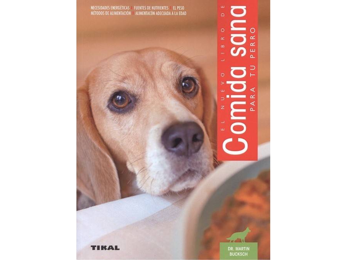 Livro Comida Sana Para Tu Perro (Espanhol)