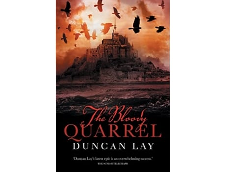 Livro The Bloody Quarrel The Arbalester Trilogy 2 Complete Edition de Duncan Lay (Inglês)