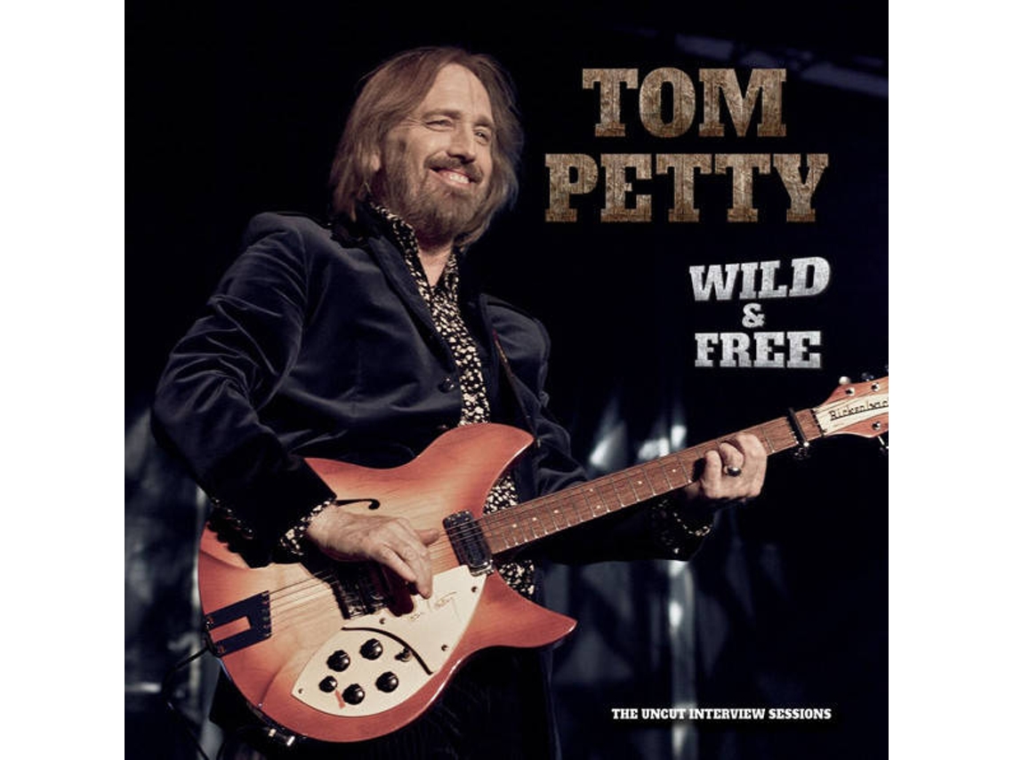 CD Tom Petty - Wild And Free (1CDs)