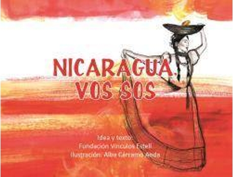 Livro Nicaragua, Vos Sos de Fundación Vínculos Estelí (Espanhol)