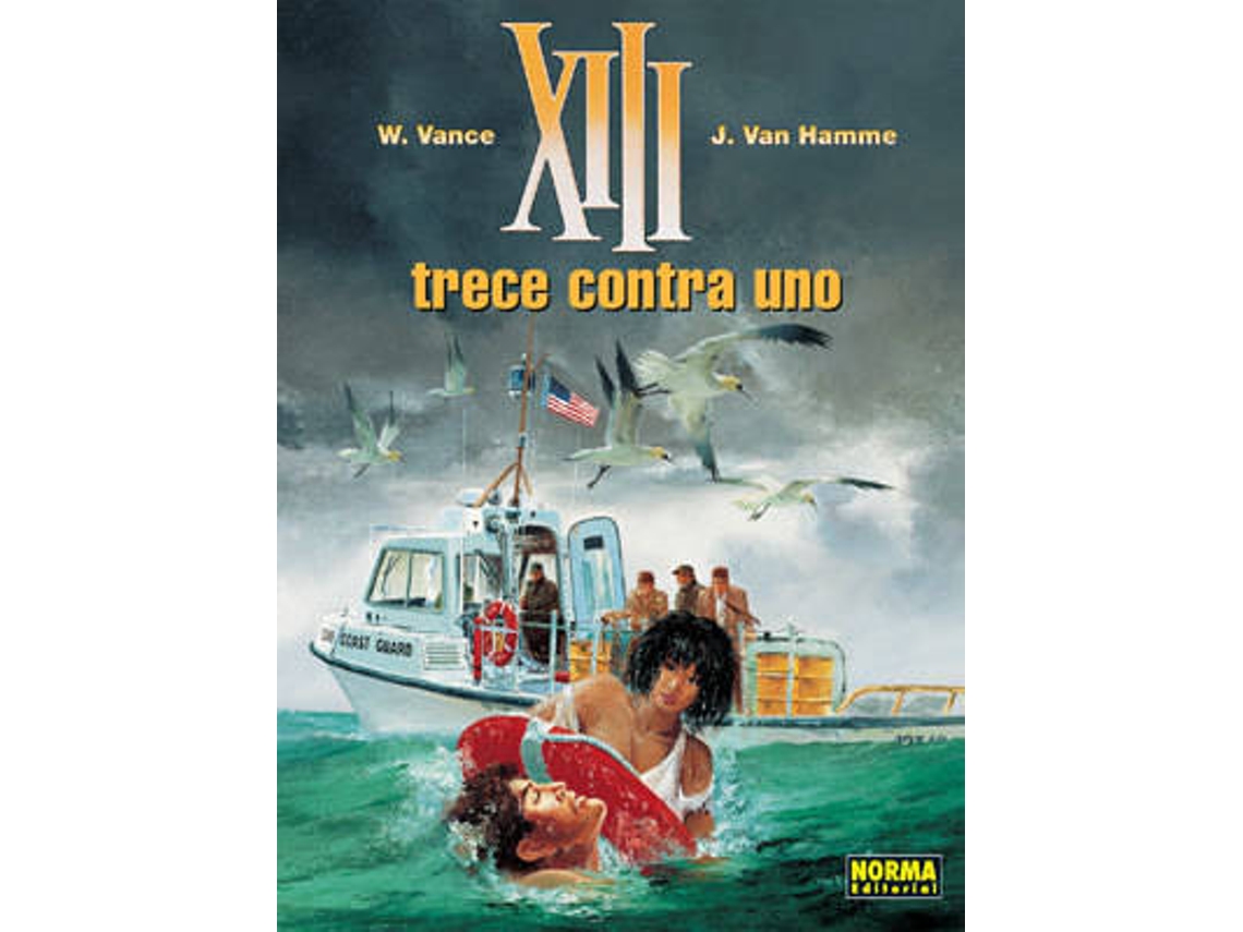 Livro Xiii, 8 Trece Contra Uno de William Vance (Espanhol)
