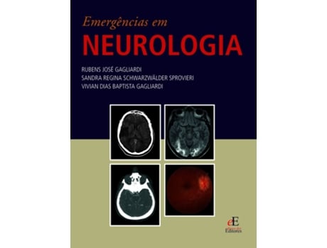 Livro Emergencias Em Neurologia De Rubens José Gagliardi (português Do Brasil)