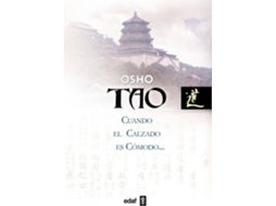 Livro Tao. Cuando El Calzado Es Comodo.. de Osho (Espanhol)
