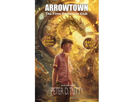 Livro Time Detectives Club Arrowtown de Peter D Tutty (Inglês)