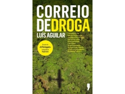Livro Correio de Droga de Luis Aguilar (Português)
