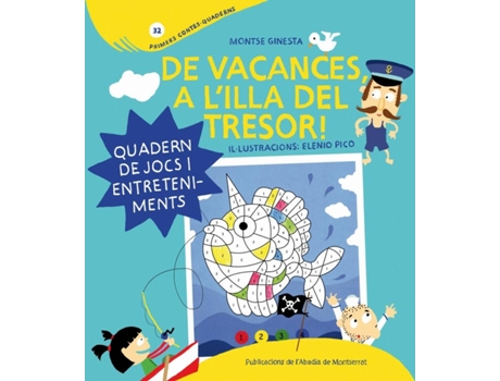 Livro De Vacances A LIlla Del Tresor! de MONTSERRAT GINESTA I CLAVELL (Catalão)