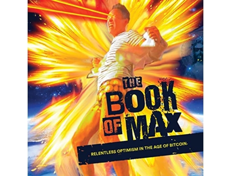 Livro The Book of Max de Max Keiser (Inglês)