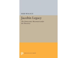 Livro Jacobin Legacy De Isser Woloch (inglês)