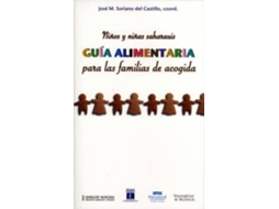 Livro Niños y niñas saharauis guía alimentaria para las familias de acogida Xiquets i xiquetes sahrauís guia alimentària per a les famílies dacollida (Espanhol)
