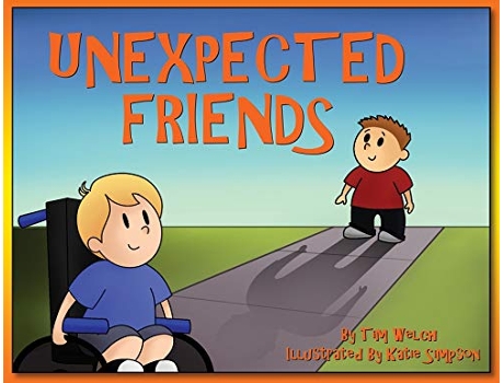 Livro Unexpected Friends de Tim Welch (Inglês)