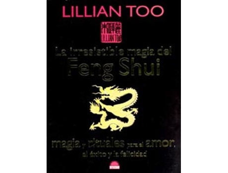Livro La Irresistible Magia Del Feng Shui de Lillian Too (Espanhol)