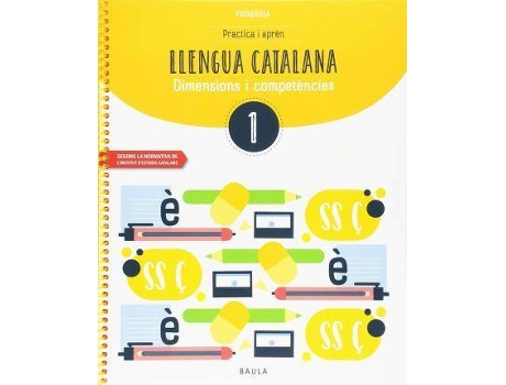 Livro Practica i aprèn Llengua catalana 1 Primària de Elisenda . . . [Et Al. ] Durany Brunet (Espanhol)