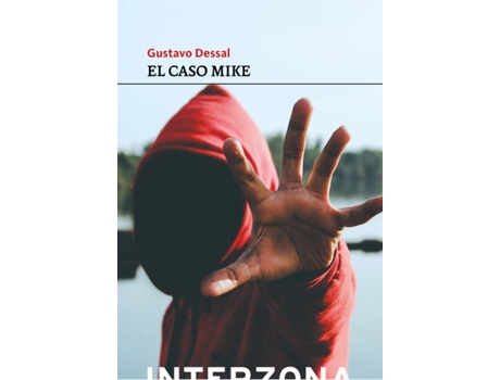 Livro El Caso Mike de Dessal Gustavo (Espanhol)
