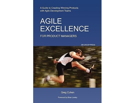 Livro Agile Excellence For Product Managers De Greg Cohen (inglês)