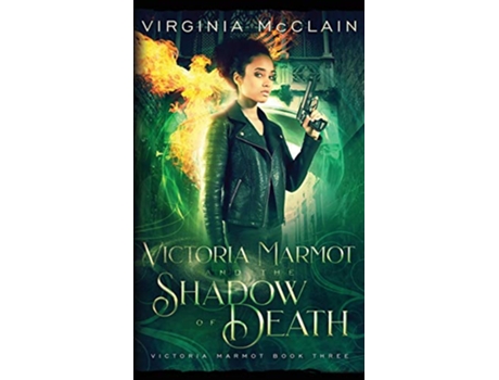 Livro Victoria Marmot and the Shadow of Death de Virginia McClain (Inglês)