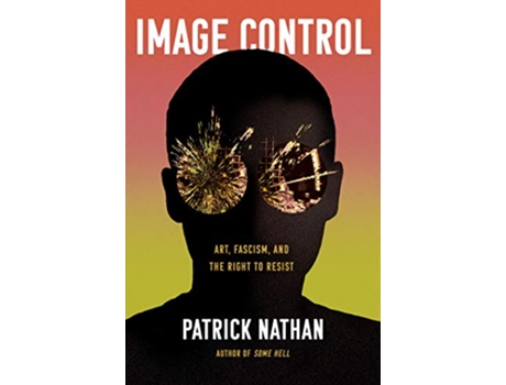 Livro Image Control de Patrick Nathan (Inglês - Capa Dura)