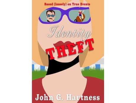 Livro Identity Theft de John G Hartness (Inglês - Capa Dura)