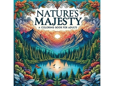 Livro Natures Majesty - Animal Coloring Book for Adults de Ann Wesley (Inglês)